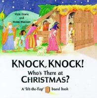 Knock, Knock! Who's There at Christmas? (Lift-The-Flap Board Books) 0758606494 Book Cover