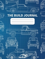 The Build Journal B0GW2M1CF3 Book Cover
