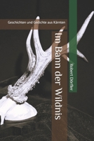 Im Bann der Wildnis: Geschichten und Gedichte aus Kärnten (German Edition) B0DPK1WM69 Book Cover