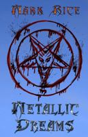 Metallic Dreams 1446150887 Book Cover