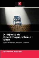 O Impacto da Hiperinfla��o sobre o Idoso 6203137952 Book Cover