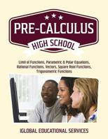 Pre-Calculus: High School Math Tutor Lesson Plans 1944346619 Book Cover