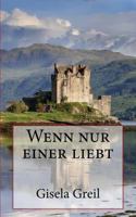 Wenn nur einer liebt 1522969535 Book Cover
