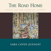 The Road Home: Images for the Spiritual Journey 0664224261 Book Cover