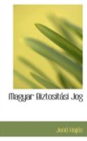Magyar Biztosit�si Jog 0526229187 Book Cover