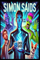 Simon Said #5 (Simon Saids) B0F23SFTWN Book Cover