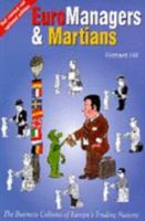 Euromanagers and Martians: Business Cultures of Europe Trading Nations 9074440134 Book Cover