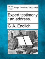 Expert testimony: an address. 1240150229 Book Cover