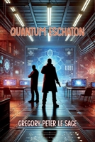 Quantum Eschaton B0F2P4WHHF Book Cover