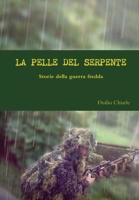 La Pelle del Serpente 0244015309 Book Cover