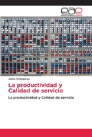 La productividad y Calidad de servicio 6202105852 Book Cover