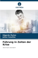 Führung in Zeiten der Krise (German Edition) 6207981197 Book Cover