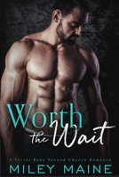 Worth the Wait (Her Protector #2) B087L8S2SZ Book Cover