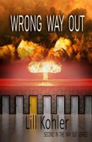 Wrong Way Out 1944120823 Book Cover
