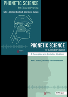 Phonetic Science for Clinical Practice Bundle 1635500400 Book Cover