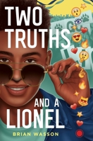 Two Truths and a Lionel 0063264706 Book Cover