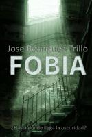 Fobia 1541319001 Book Cover