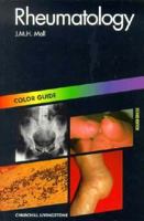 Rheumatology: Colour Guide (Colour Guides) 0443058873 Book Cover