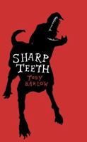 Sharp Teeth 0061430226 Book Cover