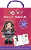 Harry Potter Crochet Hermione (Crochet Kits) 1667215477 Book Cover