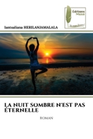 La Nuit Sombre n'Est Pas Éternelle (French Edition) 6208851785 Book Cover