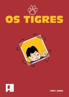 Os Tigres - Aventura A�rea 0244841802 Book Cover