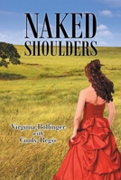 Naked Shoulders 163692185X Book Cover