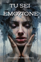 Tu SEI Emozione (Italian Edition) 9981273031 Book Cover