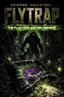 Flytrap: The Plug From Another Dimension (Flytrap: The Root Empire Saga) B0HD19PK3K Book Cover