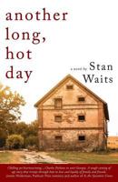 Another Long, Hot Day 1937565998 Book Cover