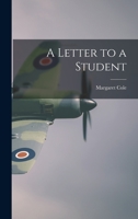 A Letter to a Student 1014450098 Book Cover