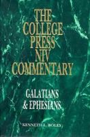 Galatians and Ephesians (College Press Niv Commentary) 0899006272 Book Cover