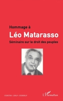 Hommage à Léo Matarasso: Séminaire sur le droit des peuples 2747565955 Book Cover