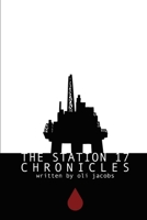 The Station 17 Chronicles B08B384K7M Book Cover