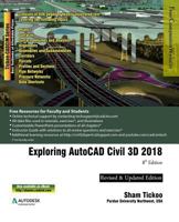 Exploring AutoCAD Civil 3D 2018 1942689969 Book Cover