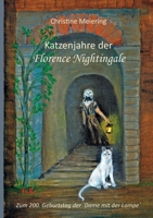 Katzenjahre der Florence Nightingale (German Edition) 3740732075 Book Cover