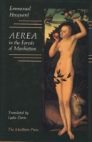Aerea in the Forests of Manhattan 0910395888 Book Cover