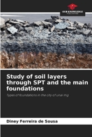 Study of soil layers through SPT and the main foundations 6206197751 Book Cover
