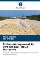 Erdbaumanagement im Straßenbau - neue Horizonte 6205694778 Book Cover