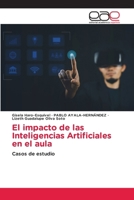 El impacto de las Inteligencias Artificiales en el aula 6137348881 Book Cover