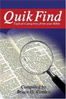Quik Find: Topical Categories from your Bible Paraphrased 1889893897 Book Cover
