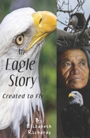 An Eagle Story null Book Cover