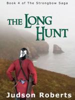The Long Hunt 0988922436 Book Cover