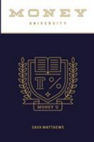 Money University 1939828449 Book Cover