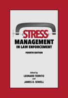Stress Management in Law Enforcement 0890899568 Book Cover