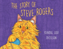The Story of Steve Rogers 1788305876 Book Cover