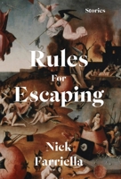 Rules for Escaping 1736947710 Book Cover