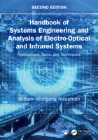 Handbook of Systems Engineering and Analysis of Electro-Optical and Infrared Systems: Applications, Tools, and Techniques 1041035209 Book Cover