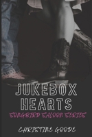 Jukebox Hearts (Songbird Saloon) B0DS8HS5HW Book Cover