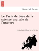 Le Paris de l'ère de la science capitale de l'univers 1241747903 Book Cover